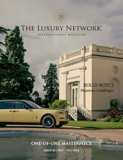 The Luxury Network Magazine Issue 45